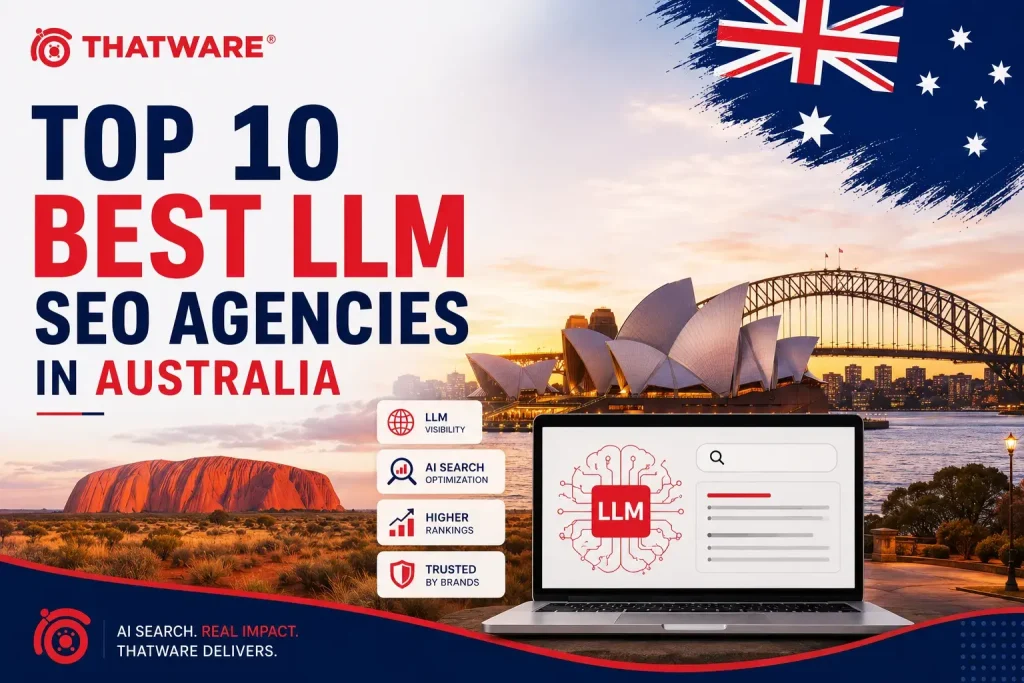 Top 10 LLM SEO Agencies in Australia