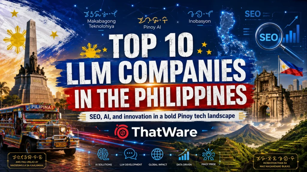 Top 10 LLM SEO Companies in Philippines