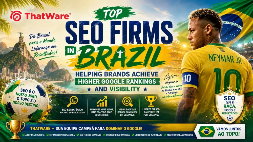 TOP 10 SEO Companies in Brazil