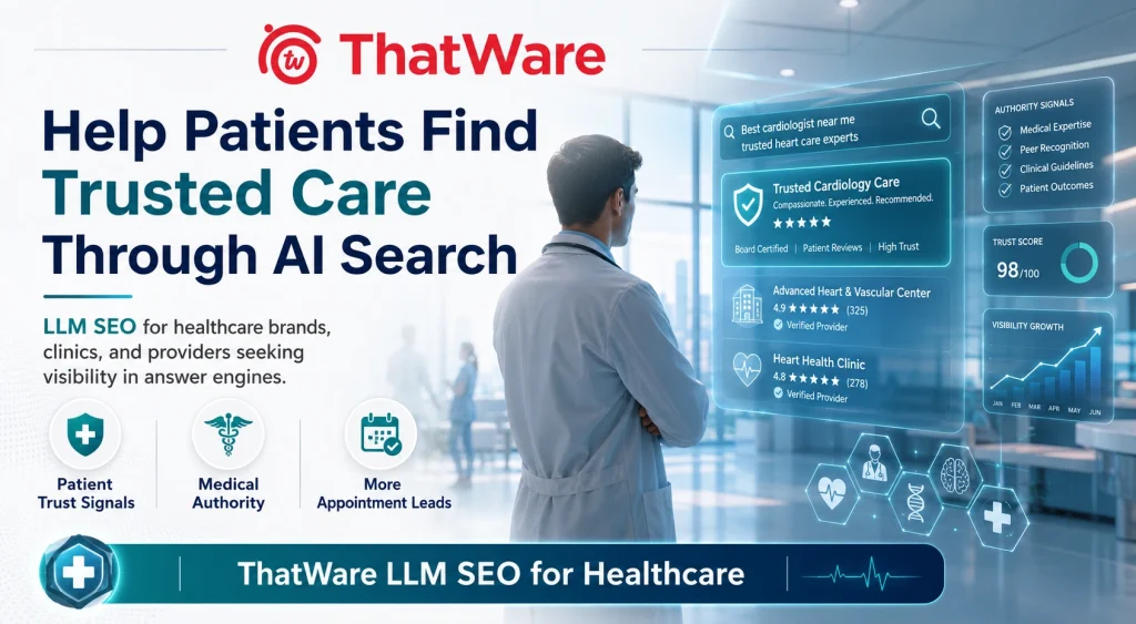 LLM SEO Services for Healthcare