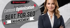 Advanced Content Optimization with BERT for SEO Enhancement