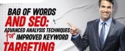 Bag of Words and SEO Advanced Analysis Techniques for Improved Keyword Targeting