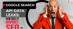 Google Search API Data Leaks_ How Does It impact SEO