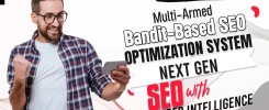 Multi-Armed Bandit-Based SEO Optimization System