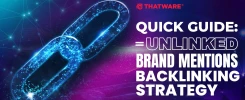 Quick Guide Unlinked Brand Mentions Backlinking Strategy