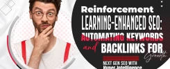 Reinforcement Learning-Enhanced SEO Automating Keywords and Backlinks for Growth