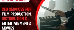 SEO Services For Film Production, Distribution _ Entertainments Movies