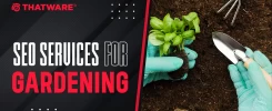 SEO Services For Gardening
