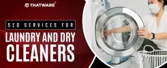 SEO Services For Laundry and Dry Cleaners