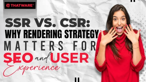 SSR vs. CSR