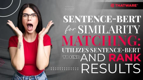 Sentence-BERT for Similarity Matching