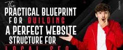 Practical Blueprint for Building a Perfect Website Structure for Local SEO