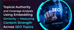 Topical Authority and Coverage Analysis Using Embedding Similarity