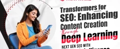 Transformers for SEO Enhancing Content Creation through Deep Learning