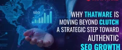 Why ThatWare is Moving Beyond Clutch