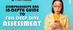 full deep dive assessment guide